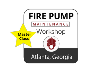 Fire Pump Maintenance Master Class Workshop - Atlanta - Feb 28 - Mar 2, 2023