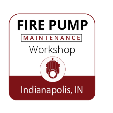 Fire Pump Maintenance Workshop - Indianapolis - April 11-13, 2023