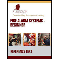 Fire Alarm Systems Beginner Reference Text