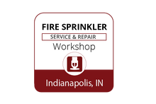Fire Sprinkler Systems Service & Repair Workshop - Indianapolis - June 20-23, 2023
