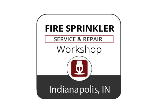 Fire Sprinkler Systems Service & Repair Workshop - Indianapolis -March 28-31, 2023