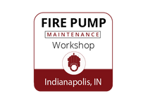 Fire Pump Maintenance Workshop - Indianapolis - June 6-8, 2023